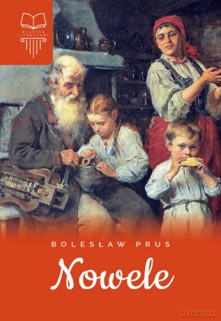 Nowele Prus - Bolesław Prus [KSIĄŻKA]