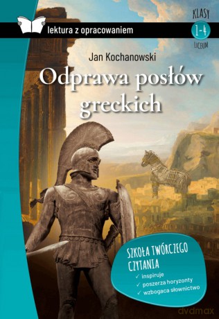 Odprawa posłów greckich - Jan Kochanowski [KSIĄŻKA]