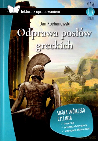 Odprawa posłów greckich - Jan Kochanowski [KSIĄŻKA]