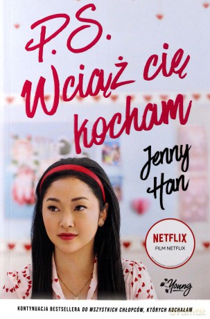P.S. Wciąż cię kocham. Do wszystkich chłopców, których kochałam (Tom 2) (okładka filmowa) - Jenny Han [KSIĄŻKA]