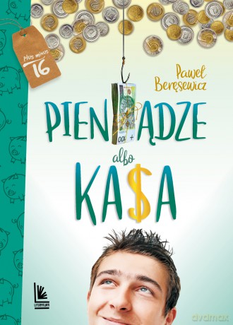 Pieniądze albo kasa - Paweł Beręsewicz [KSIĄŻKA]