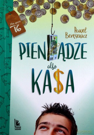 Pieniądze albo kasa - Paweł Beręsewicz [KSIĄŻKA]