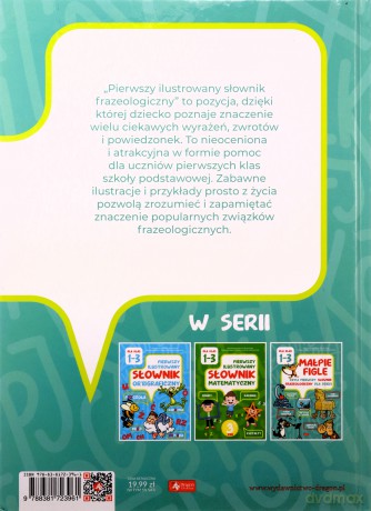 Pierwszy ilustrowany słownik frazeologiczny klasa 1-3 - Katarzyna Zioła-Zemczak [KSIĄŻKA]