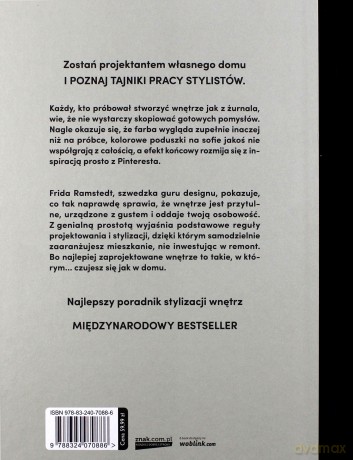 Poczuj się jak w domu. Projektowanie i stylizacja wnętrz dla każdego - Frida Ramstedt [KSIĄŻKA]