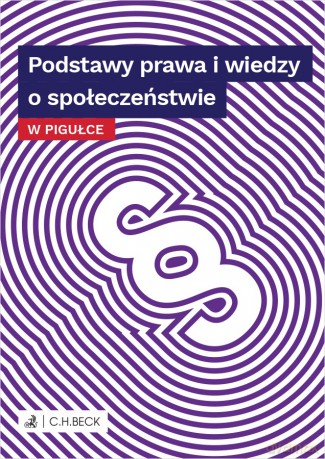 Podstawy prawa i wiedzy o społeczeństwie w pigułce [KSIĄŻKA]
