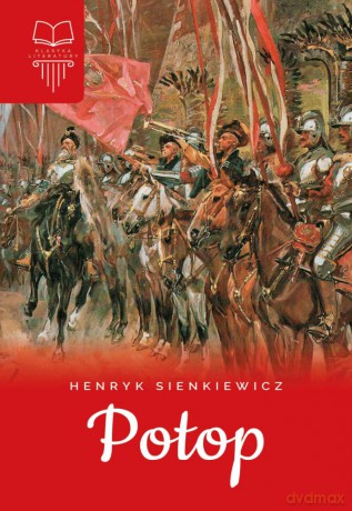 Potop - Henryk Sienkiewicz [KSIĄŻKA]