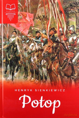 Potop - Henryk Sienkiewicz [KSIĄŻKA]