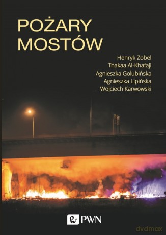 Pożary mostów - Henryk Zobel, Thakaa Al-Khafaji, Agnieszka Golubińska [KSIĄŻKA]