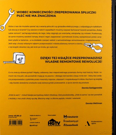 Robię sobie remont. Podstawowe wykończenia i naprawy w domu. Dziewczyński poradnik [KSIĄŻKA]