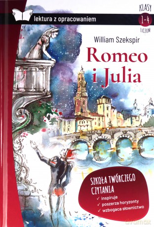 Romeo i Julia - William Szekspir [KSIĄŻKA]