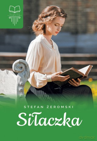 Siłaczka - Stefan Żeromski [KSIĄŻKA]