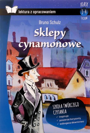 Sklepy cynamonowe - Bruno Schulz [KSIĄŻKA]