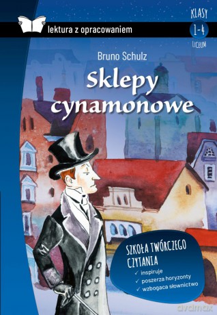Sklepy cynamonowe - Bruno Schulz [KSIĄŻKA]