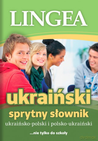 Sprytny słownik ukraińsko-polski polsko-ukraiński [KSIĄŻKA]