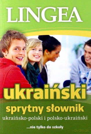 Sprytny słownik ukraińsko-polski polsko-ukraiński [KSIĄŻKA]