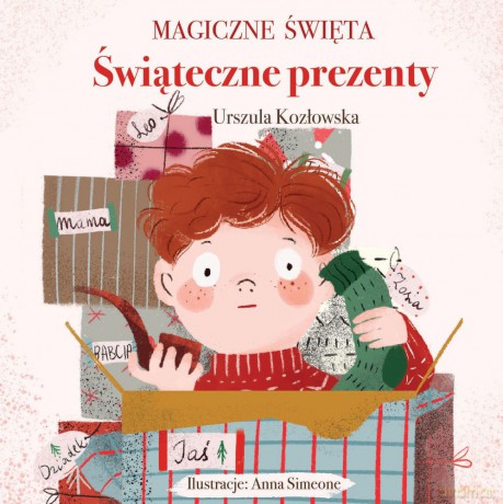 Świąteczne prezenty. Magiczne święta - Urszula Kozłowska, Anna Simeone [KSIĄŻKA]