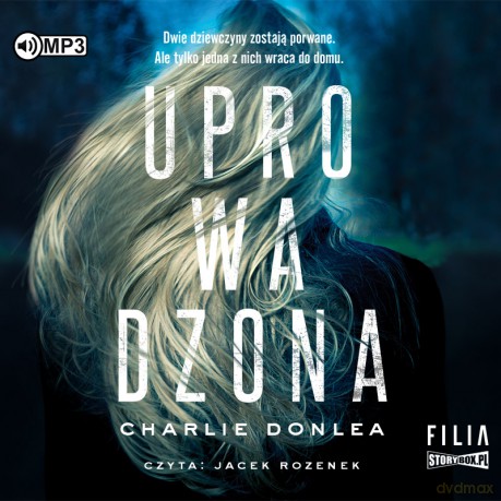 Uprowadzona - Charlie Donlea [AUDIOBOOK]