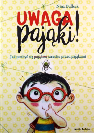 Uwaga pająki - Nina Dulleck [KSIĄŻKA]