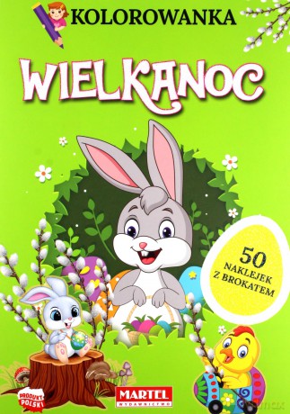 Wielkanoc z brokatowymi naklejkami kolorowanka - Katarzyna Ratajszczak [KSIĄŻKA]