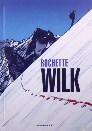 Wilk - Jean-Marc Rochette [KOMIKS]