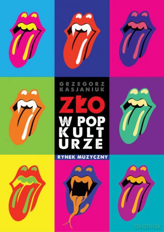 Zło w popkulturze - Grzegorz Kasjaniuk [KSIĄŻKA]