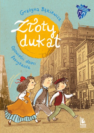 Złoty dukat - Grażyna Bąkiewicz [KSIĄŻKA]