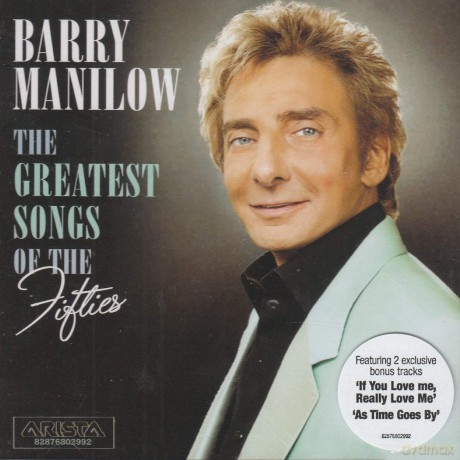 Barry Manilow: The Greatest Songs of the Fifties [CD]