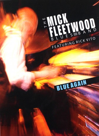 Mick Fleetwood Blues Band: Blue Again [DVD]