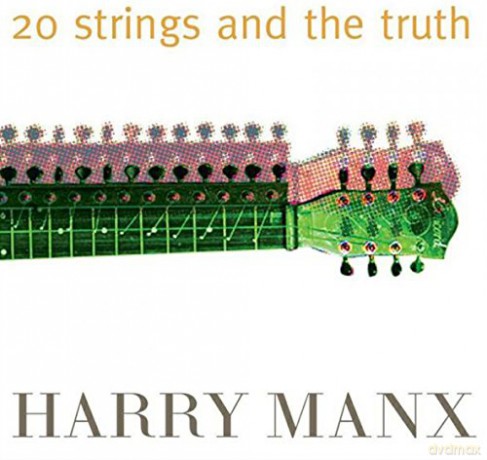 Harry Manx: 20 Strings And The Truth [CD]