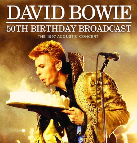 David Bowie: 50th Birthday Broadcast [CD]