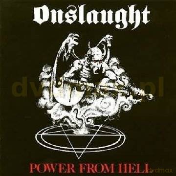 Onslaught: Power From Hell Anniversary Edition [CD]
