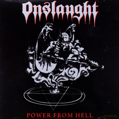 Onslaught: Power From Hell Anniversary Edition [CD]