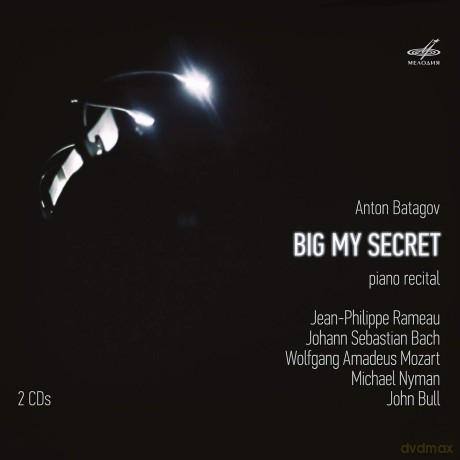 Anton Batagov: Anton Batagov: Big My Secret [2CD]