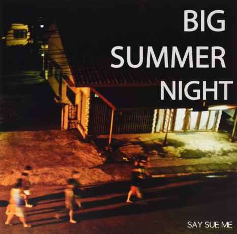 Say Sue Me: Big Summer Night (RSD 2019) [Winyl]