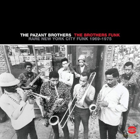 Pazant Brothers: Brothers Funk Rare New York City Fun [CD]