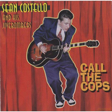 Sean Costello: Call The Cops [CD]