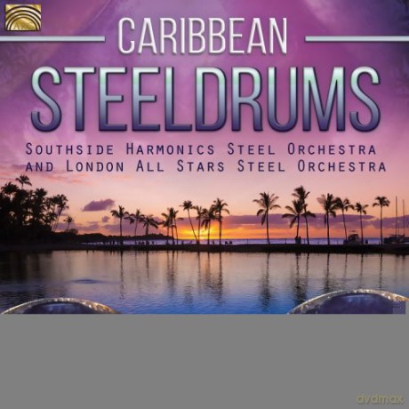Southside Harmonics Steel Orchestra And London All Stars Ste: Caribbean Steeldrums [CD]