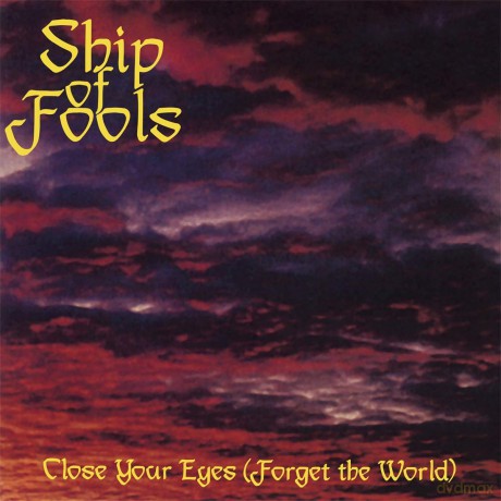 Ship Of Fools: Close Your Eyes (Forget The World) [Winyl]