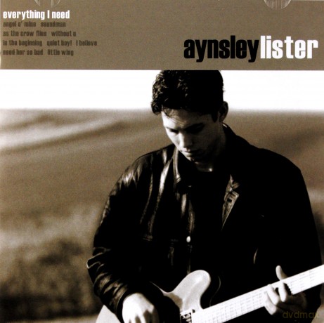 Aynsley Lister: Everything I Need [CD]