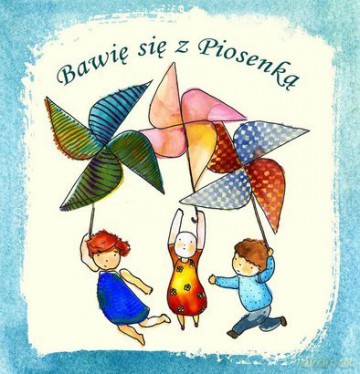 Bawię się z piosenką [CD]