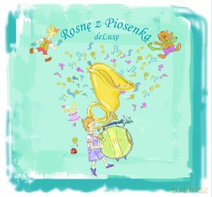 Rosnę z piosenką de Luxe [CD]