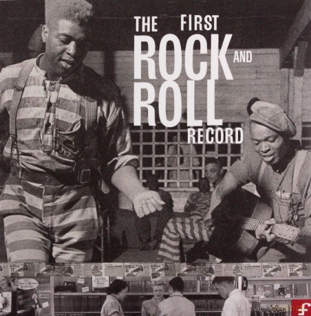 First Rock And Roll Record [3CD]