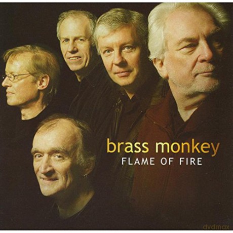 Brass Monkey: Flame Of Fire [CD]