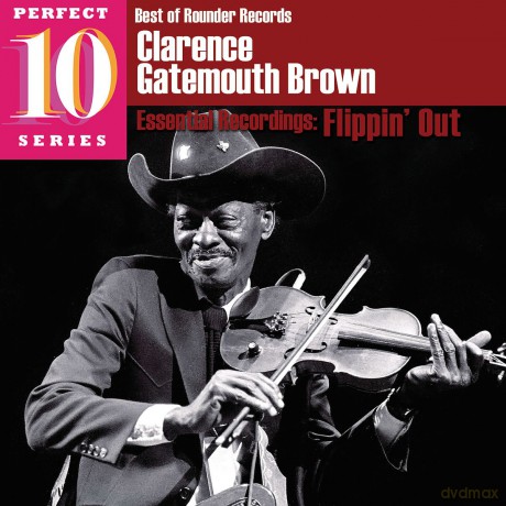 Clarence Gatemouth Brown: Flippin Out [CD]