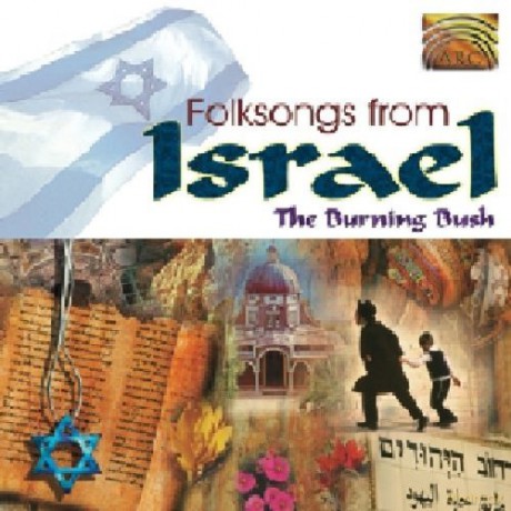 Burning Bush: Folksongs From Israel [CD]