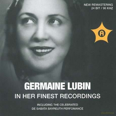 Germaine Lubin: Germaine Lubin In Her Finest Recordings [CD]