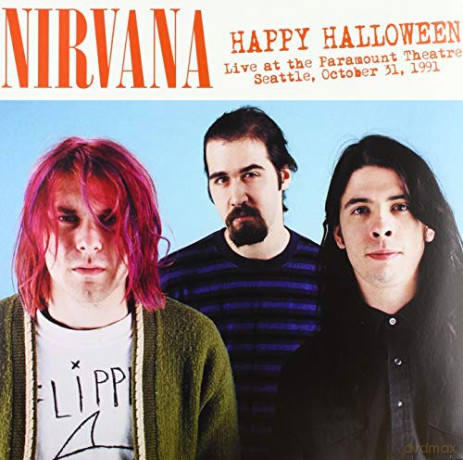 Nirvana: Happy Halloween: Live At The Paramount Theatre. Seattle. October 31St. 1991 [Winyl]