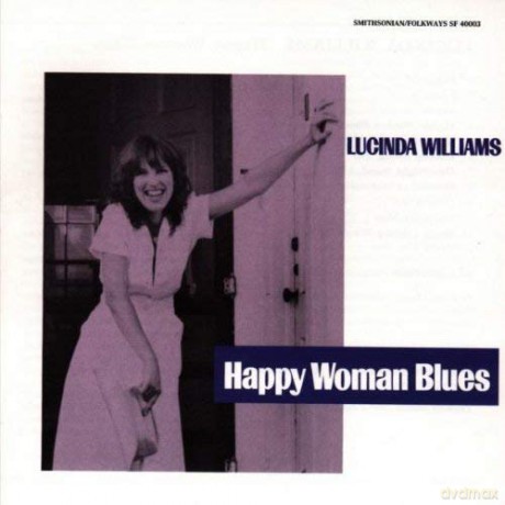 Lucinda Williams: Happy Woman Blues [CD]