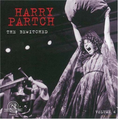 John Garvey: Harry Partch Vol 4 The Bewitched [CD]