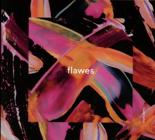 Flawes: Highlights (digipack) [CD]
